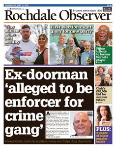 Rochdale Observer – 11 May 2022