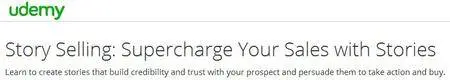 Story Selling: Supercharge Your Sales with Stories