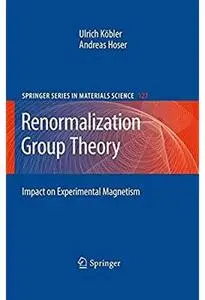 Renormalization Group Theory: Impact on Experimental Magnetism [Repost]
