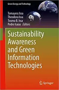 Sustainability Awareness and Green Information Technologies