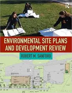 Environmental Site Plans and Development Review