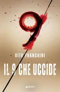 Vito Franchini - Il 9 che uccide