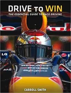 Drive to Win: Essential Guide to Race Driving