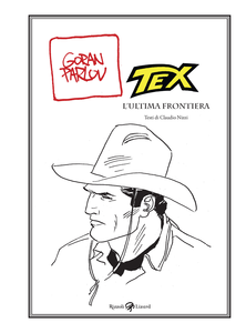 Tex Cartonati - Volume 5 - L'ultima Frontiera