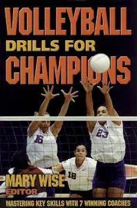 Volleyball Drills for Champions