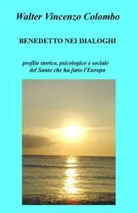 BENEDETTO NEI DIALOGHI