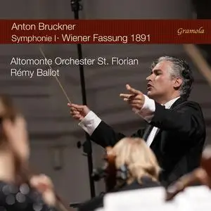 Altomonte Orchester St. Florian & Rémy Ballot - Bruckner: Symphony No. 1 (2023)