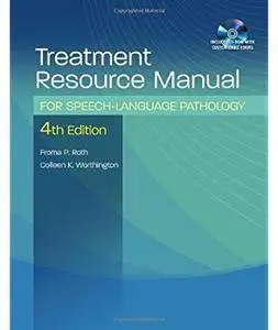 Treatment Resource Manual for Speech Language Pathology (4th edition) [Repost]