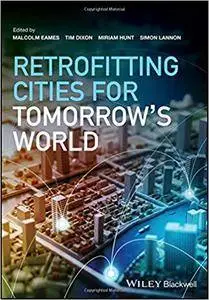 Retrofitting Cities for Tomorrow's World