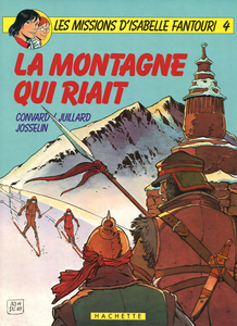 Les Missions d'Isabelle Fantouri - Tome 4 - La Montagne Qui Riait