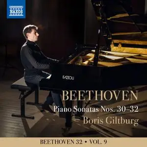 Boris Giltburg - Beethoven 32, Vol. 9 - Piano Sonatas Nos. 30-32 (2021) [Official Digital Download 24/96]