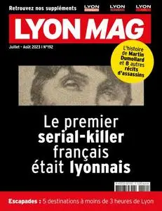 Lyon Mag - Juillet-Août 2023