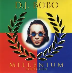 D.J. Bobo - Hits & Remixes - Millenium Collection (1999) [2CD, Berger Music AG 5944]