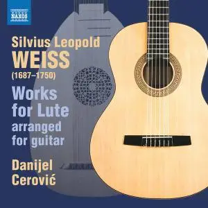Danijel Cerovic - Weiss - Lute Works (Arr. D. Cerović for Guitar) (2020) [Official Digital Download 24/96]