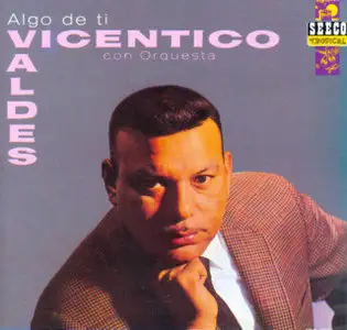Vicentico Valdes - Algo de Ti   (1991)