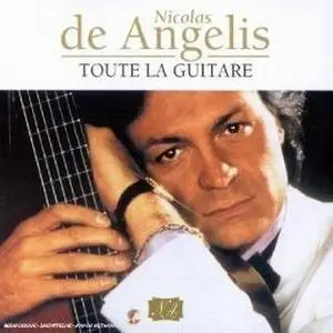 Nicolas de Angelis - Toute la Guitare
