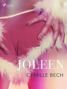 «Joleen – An Erotic Christmas Tale» by Camille Bech