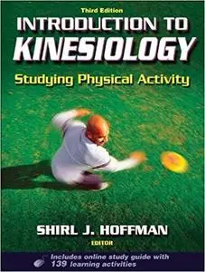 Introduction to Kinesiology: Studying Physical Activity