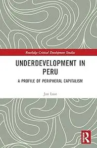 Underdevelopment in Peru