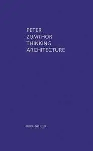 Thinking Architecture (repost)