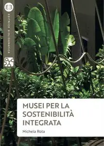 Michela Rota - Musei per la sostenibilità integrata