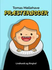 «Præsterødder» by Tomas Møllehave