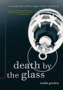 «Death by the Glass» by Nadia Gordon
