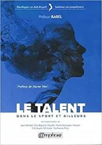 Le talent dans le sport et ailleurs