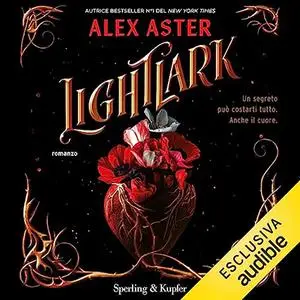 «Lightlark» by Alex Aster