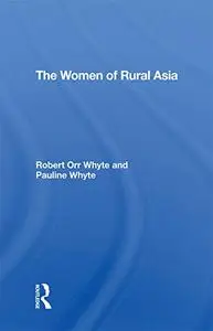 The Women Of Rural Asia