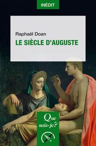 Raphaël Doan, "Le siècle d'Auguste"