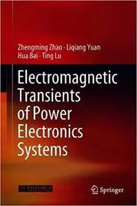 Electromagnetic Transients of Power Electronics Systems