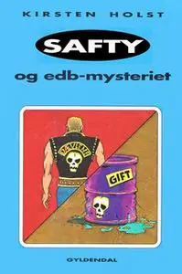 «Safty og edb-mysteriet» by Kirsten Holst