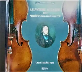 Salvatore Accardo, Laura Manzini - Plays Paganini's Guarneri Del Gesù 1742 (1995)