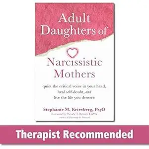 Adult Daughters of Narcissistic Mothers