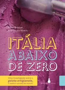 «Itália abaixo de zero» by Daniel Buarque