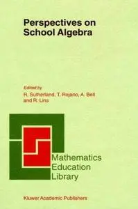 Perspectives on School Algebra (Repost)