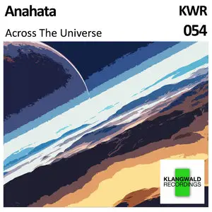 Anahata - Across The Universe (2015)