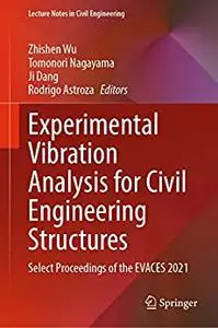 Experimental Vibration Analysis for Civil Engineering Structures