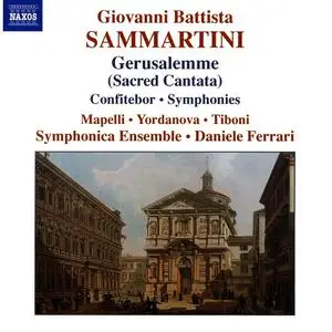 Daniele Ferrari, Symphonica Ensemble - Giovanni Battista Sammartini: Sacred Cantatas Vol. 4 (2007)