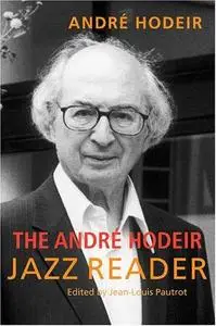 The Andre Hodeir jazz reader