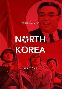 North Korea: A History