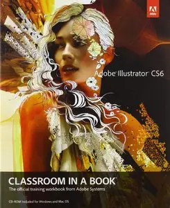 Adobe Illustrator CS6 Classroom in a Book (repost)