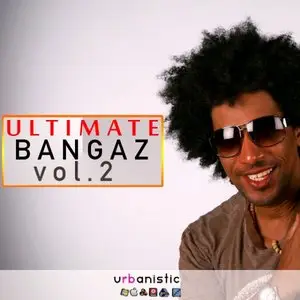 Urbanistic Ultimate Bangaz Vol 2 MULTiFORMAT