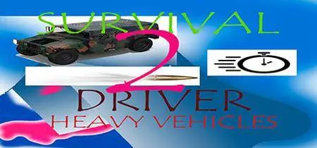 Survival driver 2: Heavy vehicles (2017)