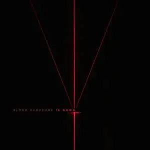 Blood Handsome - Is Down (2017)