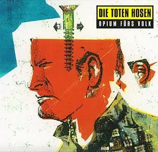 Die Toten Hosen - Opium fürs Volk (1996) Original Edition + Expanded & Remastered Ed. '2007