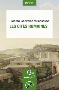 Les Cités romaines - Ricardo González-Villaescusa