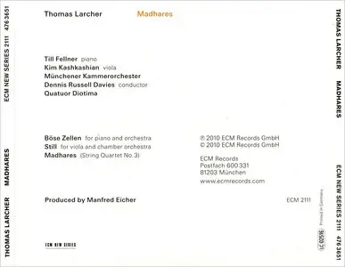 Till Fellner, Kim Kashkashian, Diotima Quartet, Dennis Russell Davies - Thomas Larcher: Madhares (2010)