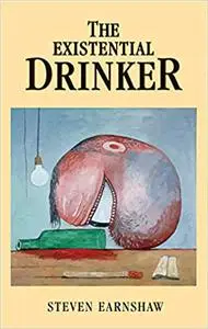 The Existential drinker
